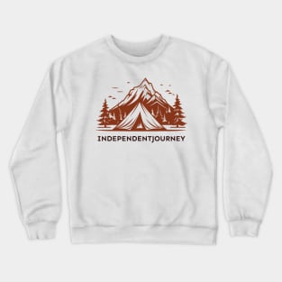 Independent Journey, Solo travel Crewneck Sweatshirt